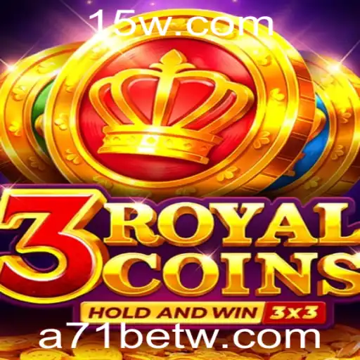Descubra o Fascinante Mundo de 3royalcoins com a Plataforma a71bet