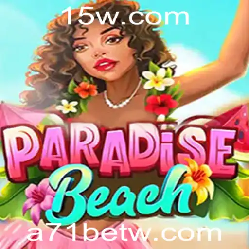 Descubra o Fascinante Mundo de ParadiseBeach - Um Jogo Inovador com a71bet